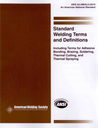 Picture of A3.0M/A3.0:2010 STANDARD WELDING TERMS AND DEFINITIONS; INCLUDING TERMS FOR ADHESIVE BONDING, BRAZING, SOLDERING, THERMAL CUTTING, AND THERMAL SPRAYING (HISTORICAL)