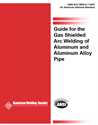 Picture of D10.7M/D10.7:2000 GUIDE FOR GAS SHIELDED ARC WELDING OF ALUMINUM AND ALUMINUM ALLOY PIPE (HISTORICAL) 