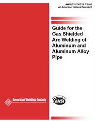 Picture of D10.7M/D10.7:2000 GUIDE FOR GAS SHIELDED ARC WELDING OF ALUMINUM AND ALUMINUM ALLOY PIPE (HISTORICAL) 