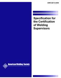 Picture of QC13:2006 SPECIFICATION FOR THE CERTIFICATION OF WELDING SUPERVISORS