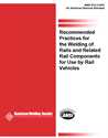 Picture of D15.2:2003 RECOMMENDED PRACTICES FOR THE WELDING OF RAILS AND RELATED RAIL COMPONENTS FOR USE BY RAIL VEHICLES (HISTORICAL)