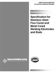 Picture of A5.22/A5.22M:2010 SPECIFICATION FOR STAINLESS STEEL FLUX CORED AND METAL CORED WELDING ELECTRODES AND RODS (HISTORICAL)