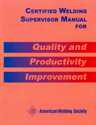 Picture of CMWS CERTIFIED WELDING SUPERVISOR MANUAL FOR QUALITY AND PRODUCTIVITY IMPROVEMENT             