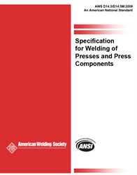 Picture of D14.5/D14.5M:2009 SPECIFICATION FOR WELDING PRESSES AND PRESS COMPONENTS 