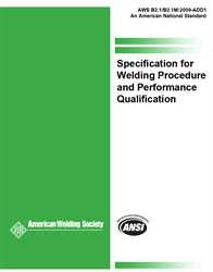 Picture of B2.1/B2.1M:2009 ADD1 SPECIFICATION FOR WELDING PROCEDURE AND PERFORMANCE QUALIFICATION (HISTORICAL)