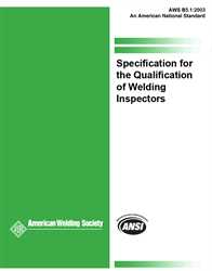Picture of B5.1:2003 ERRATA 2007 SPECIFICATION FOR THE QUALIFICATION OF WELDING INSPECTORS (HISTORICAL)