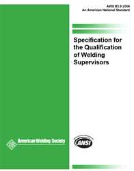 Picture of B5.9:2006 SPECIFICATION FOR THE QUALIFICATION OF WELDING SUPERVISORS (HISTORICAL)
