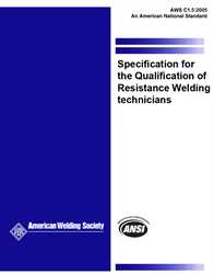 Picture of C1.5:2005 SPECIFICATION FOR THE QUALIFICATION OF RESISTANCE WELDING TECHNICIAN (HISTORICAL)