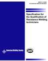 Picture of C1.5:2009 SPECIFICATION FOR THE QUALIFICATION OF RESISTANCE WELDING TECHNICIANS (HISTORICAL)