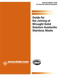 Picture of G2.3M/G2.3:2009 GUIDE FOR JOINING OF WROUGHT SOLID SOLUTION AUSTENITIC STAINLESS STEELS (HISTORICAL)
