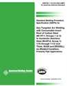 Picture of B2.1-1/8-230:2002 AMD1(R2013) STANDARD WELDING PROCEDURE SPECIFICATION FOR GTAW WITH CONSUMABLE INSERT ROOT OF CARBON STEEL, (M-1/P-1/S-1, GROUPS 1 OR 2) TO AUSTENITIC STAINLESS STEEL (M-8/P-8/S-8, GROUP 1), 1/16 THROUGH 1-1/2 INCH THICK (HISTORICAL)