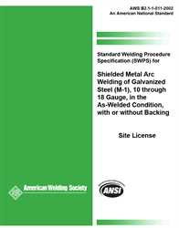 Picture of B2.1-1-011:2002-AMD1(R2013) STANDARD WELDING PROCEDURE SPECIFICATION (SWPS) FOR SHIELDED METAL ARC WELDING OF GALVANIZED STEEL, (M-1), 10 THROUGH 18 GAUGE, IN THE AS-WELDED CONDITION, WITH OR WITHOUT BACKING (HISTORICAL)