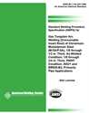 Picture of B2.1-5A-225:1999 STANDARD WELDING PROCEDURE SPECIFICATION FOR GTAW (CONSUMABLE INSERT ROOT) OF CHROMIUM-MOLYBDENUM STEEL, (M-5A/P-5A), 1/8 THROUGH 1/2 INCH THICK, AS-WELDED CONDITION, 1/8 THROUGH 3/4 INCH THICK, PWHT CONDITION, IN521 (HISTORICAL)