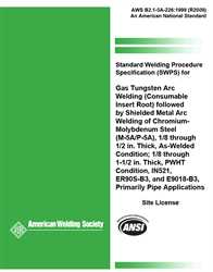 Picture of B2.1-5A-226:1999(R2009) STANDARD WELDING PROCEDURE SPECIFICATION (SWPS) FOR GAS TUNGSTEN ARC WELDING (CONSUMABLE INSERT ROOT) FOLLOWED BY SHIELDED METAL ARC WELDING OF CHROMIUM-MOLYBDENUM STEEL, (M-5A/P-5A), 1/8 THROUGH 1/2 INCH THICK (HISTORICAL)