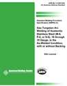 Picture of B2.1-8-009:2002(R2013) STANDARD WELDING PROCEDURE SPECIFICATION (SWPS) FOR GAS TUNGSTEN ARC WELDING OF AUSTENITIC STAINLESS STEEL, (M-8, P-8, OR S-8), 18 THROUGH 10 GAUGE, IN THE AS-WELDED CONDITION, WITH OR WITHOUT BACKING (HISTORICAL)