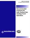 Picture of C4.3/C4.3M:2004 RECOMMENDED PRACTICES FOR SAFE AND OXYFUEL GAS HEATING TORCH OPERATION (HISTORICAL)
