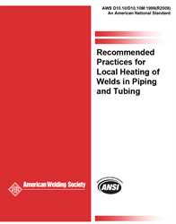 Picture of D10.10/D10/10M:1999(R2009) RECOMMENDED PRACTICES FOR LOCAL HEATING OF WELDS IN PIPING AND TUBING (HISTORICAL)