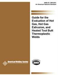 Picture of G1.10M:2001 GUIDE FOR THE EVALUATION OF HOT GAS, HOT GAS EXTRUSION, AND HEATEDTOOL BUTT THERMOPLASTIC WELDS (HISTORICAL)