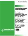 Picture of B2.1-1-211:2001(R2012) STANDARD WELDING PROCEDURE SPECIFICATION (SWPS) FOR GAS TUNGSTEN ARC WELDING WITH CONSUMABLE INSERT ROOT FOLLOWED BY SHIELDED METALARC WELDING OF CARBON STEEL, (M-1/P-1/S-1, GROUP 1 OR 2), 1/8 THROUG1-1/2 INCH THICK, INMS-1, ER70S-2 (HISTORICAL)