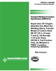 Picture of B2.1-1-235:2006 STANDARD WELDING PROCEDURE SPECIFICATION (SWPS) FOR ARGON PLUS 2% OXYGEN SHIELDED GAS METAL ARC WELDING (SPRAY TRANSFER MODE) OF CARBON STEEL (M-1/P-1/S-1, GROUPS 1 AND 2), 1/8 THROUGH 1-1/2 INCH THICK, ER70S-3, FLAT POSITION ONLY (HISTORICAL)