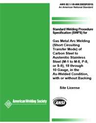 Picture of B2.1-1/8-006:2002(R2013) STANDARD WELDING PROCEDURE SPECIFICATION FOR GMAW (SHORT CIRCUITING TRANSFER MODE) OF CARBON STEEL TO AUSTENITIC STAINLESS STEEL, (M-1 TO M-8, P-8, OR S-8), 18 THROUGH 10 GAUGE, IN THE AS-WELDED CONDITION WITH OR WITHOUT BACKING (HISTORICAL)