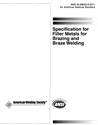 Picture of A5.8M/A5.8:2011 AMD1 SPECIFICATION FOR FILLER METALS FOR BRAZING AND BRAZE WELDING