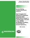 Picture of B2.1-8-024:2001(R2012) STANDARD WELDING PROCEDURE SPECIFICATION (SWPS) FOR GAS TUNGSTEN ARC WELDING OF AUSTENITIC STAINLESS STEEL, (M-8/P-8/S-8, GROUP 1), 1/16 THROUGH 1-1/2 INCH THICK, ER3XX, AS-WELDED CONDITION, PRIMARILY PLATE AND STRUCTURAL APPLICATIONS  (HISTORICAL)