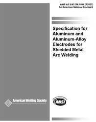 Picture of A5.3/A5.3M:1999(R2007) SPECIFICATION FOR ALUMINUM AND ALUMINUM ALLOY ELECTRODES FOR SHIELDED METAL ARC WELDING (HISTORICAL)