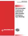 Picture of D8.7M:2005 RECOMMENDED PRACTICES FOR AUTOMOTIVE WELD QUALITY RESISTANCE SPOT WELDING (WITHDRAWN)
