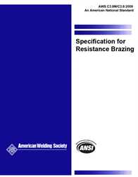Picture of C3.9M/C3.9:2009 SPECIFICATION FOR RESISTANCE BRAZING (HISTORICAL)