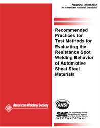 Picture of D8.9:2002 RECOMMENDED PRACTICES FOR TEST METHODS FOR EVALUATING THE RESISTANCE SPOT WELDING BEHAVIOR OF AUTOMOTIVE SHEET STEEL MATERIALS (HISTORICAL)