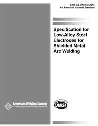 Picture of A5.5/A5.5M:2014 SPECIFICATION FOR LOW - ALLOY STEEL ELECTRODES FOR SHIELDED METAL ARC WELDING (HISTORICAL)
