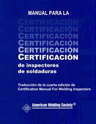 Picture of CM MANUAL PARA LA CERTIFICACION DE INSPECTORES DE SOLDADURA (SPANISH)