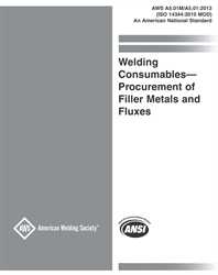 Picture of A5.01M/A5.01:2013 (ISO 14344:2010 MOD) WELDING CONSUMABLES-PROCUREMENT OF FILLER METALS AND FLUXES (HISTORICAL)