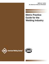 Picture of A1.1:2016 METRIC PRACTICE GUIDE FOR THE WELDING INDUSTRY