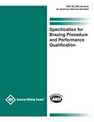 Picture of B2.2/B2.2M:2016 SPECIFICATION FOR BRAZING PROCEDURE AND PERFORMANCE QUALIFICATION (HISTORICAL)