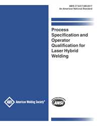 Picture of C7.6M/C7.6:2017 PROCESS SPECIFICATION AND OPERATOR QUALIFICATION FOR LASER HYBRID WELDING