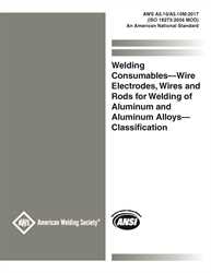 Picture of A5.10/A5.10M:2017 (ISO 18273:2004) WELDING CONSUMABLES–WIRE ELECTRODES, WIRES AND RODS FOR WELDING OF ALUMINUM AND ALUMINUM-ALLOYS–CLASSIFICATION (HISTORICAL)