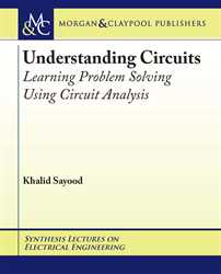 Picture of Understanding Circuits - Learning Problem Solving Using Circuit Analysis (Morgan & Claypool Publishers)