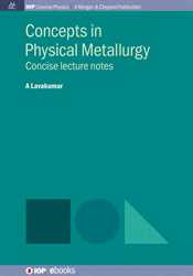 Picture of Concepts in Physical Metallurgy (Morgan & Claypool Publishers)