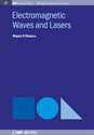 Picture of Electromagnetic Waves and Lasers (Morgan & Claypool Publishers)