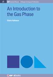 Picture of An Introduction to the Gas Phase (Morgan & Claypool Publishers)