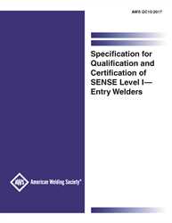 Picture of QC10:2017 SPECIFICATION FOR QUALIFICATION AND CERTIFICATION OF LEVEL  I—ENTRY WELDERS