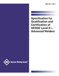 Picture of QC11:2017 SPECIFICATION FOR QUALIFICATION AND CERTIFICATION OF SENSE LEVEL II -  ADVANCED WELDERS