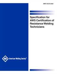 Picture of QC20:2020 SPECIFICATION FOR AWS CERTIFICATION OF RESISTANCE WELDING TECHNICIANS