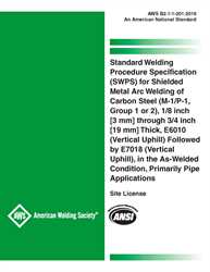 Picture of B2.1-1-201:2019 STANDARD WELDING PROCEDURE SPECIFICATION (SWPS) FOR SHIELDED METAL ARC WELDING OF CARBON STEEL (M-1/P-1, GROUP 1 OR 2), 1/8 INCH [3 MM] THROUGH 3/4 INCH [19 MM] THICK, E6010 (VERTICAL UPHILL) FOLLOWED BY E7018 (VERTICAL UPHILL), IN THE AS-WELDED CONDITION