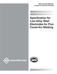Picture of A5.29/A5.29M:2021 SPECIFICATION FOR LOW-ALLOY STEEL ELECTRODES FOR FLUX CORED ARC WELDING (HISTORICAL)