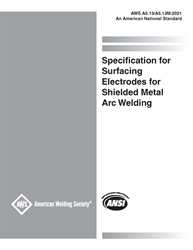Picture of A5.13:2021 SPECIFICATION FOR SURFACING ELECTRODES FOR SHIELDED METAL ARC WELDING (HISTORICAL)