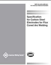 Picture of A5.20/A5.20M:2021 - SPECIFICATION FOR CARBON STEEL ELECTRODES FOR FLUX CORED ARC WELDING (HISTORICAL)