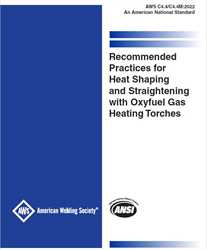 Picture of C4.4/C4.4M:2022 - RECOMMENDED PRACTICES FOR HEAT SHAPING AND STRAIGHTENING WITH OXYFUEL GAS HEATING TORCHES